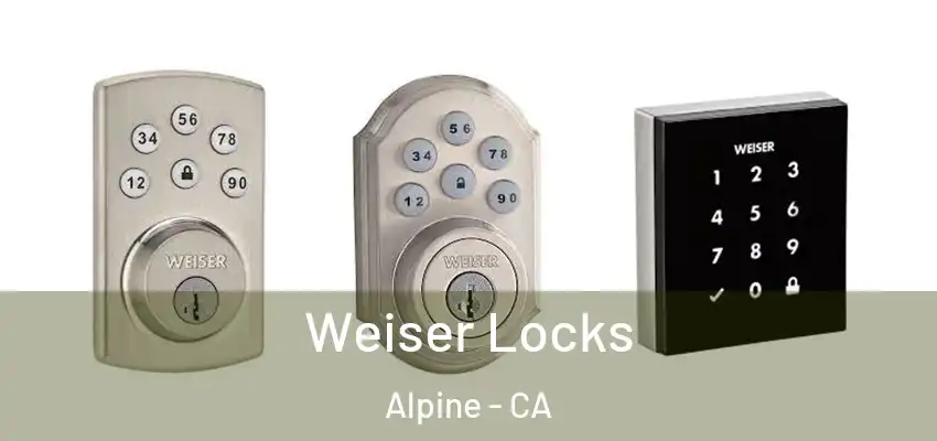 Weiser Locks Alpine - CA